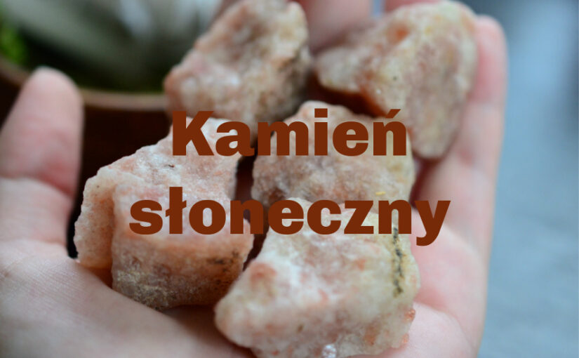 Kamień słoneczny- opis i zastosowanie w biżuterii